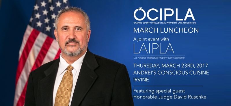 OCIPLA Luncheon event in Irvine, CA featuring Judge David Ruschke