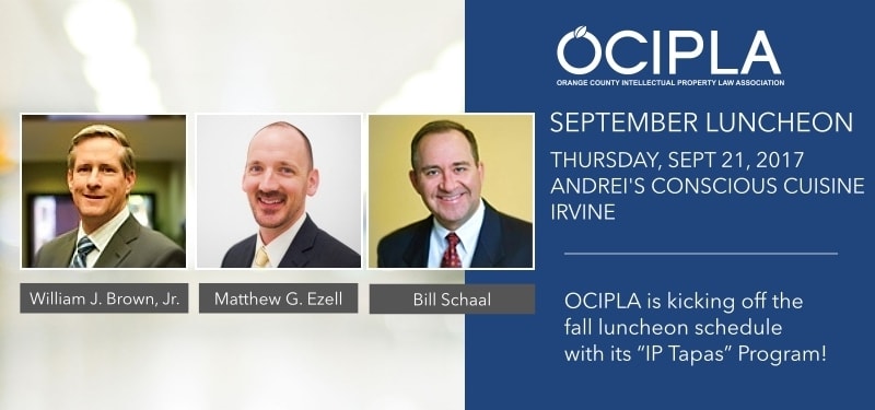 OCIPLA September IP luncheon event in Irvine, CA