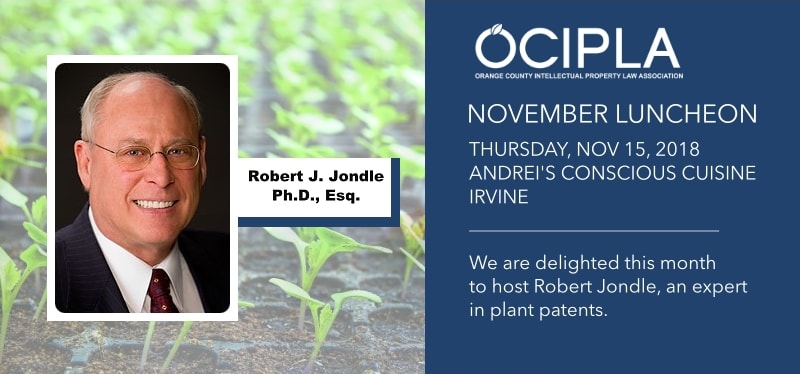 OCIPLA November Luncheon 2018 featuring Robert Jondle