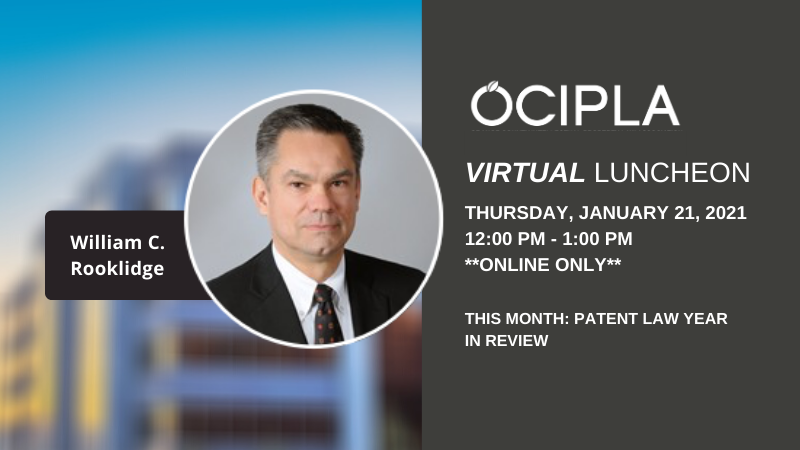 OCIPLA January 2021 Virtual Luncheon - Thursday, January 21, 2021