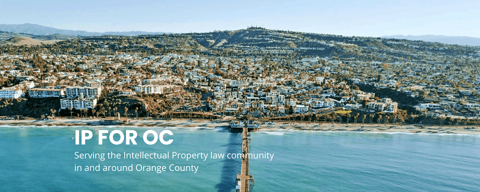 Orange County Intellectual Property Law Association in Orange County, California